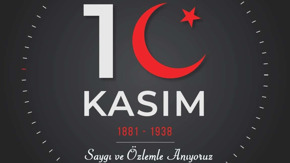 10 Kasım Atatürk'ü Anma Günü Etkinlikleri 